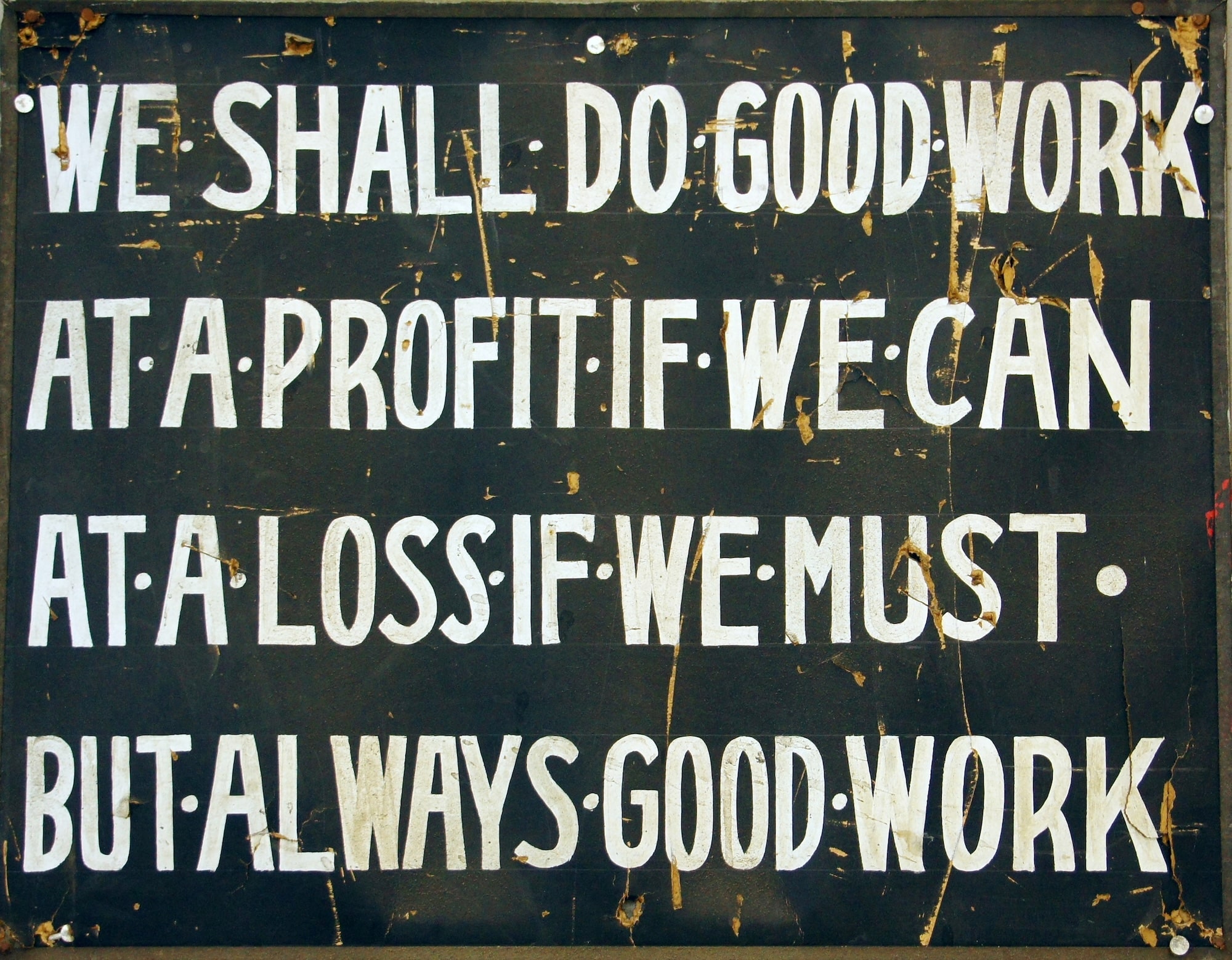 Always good work - Baker Roofing motto